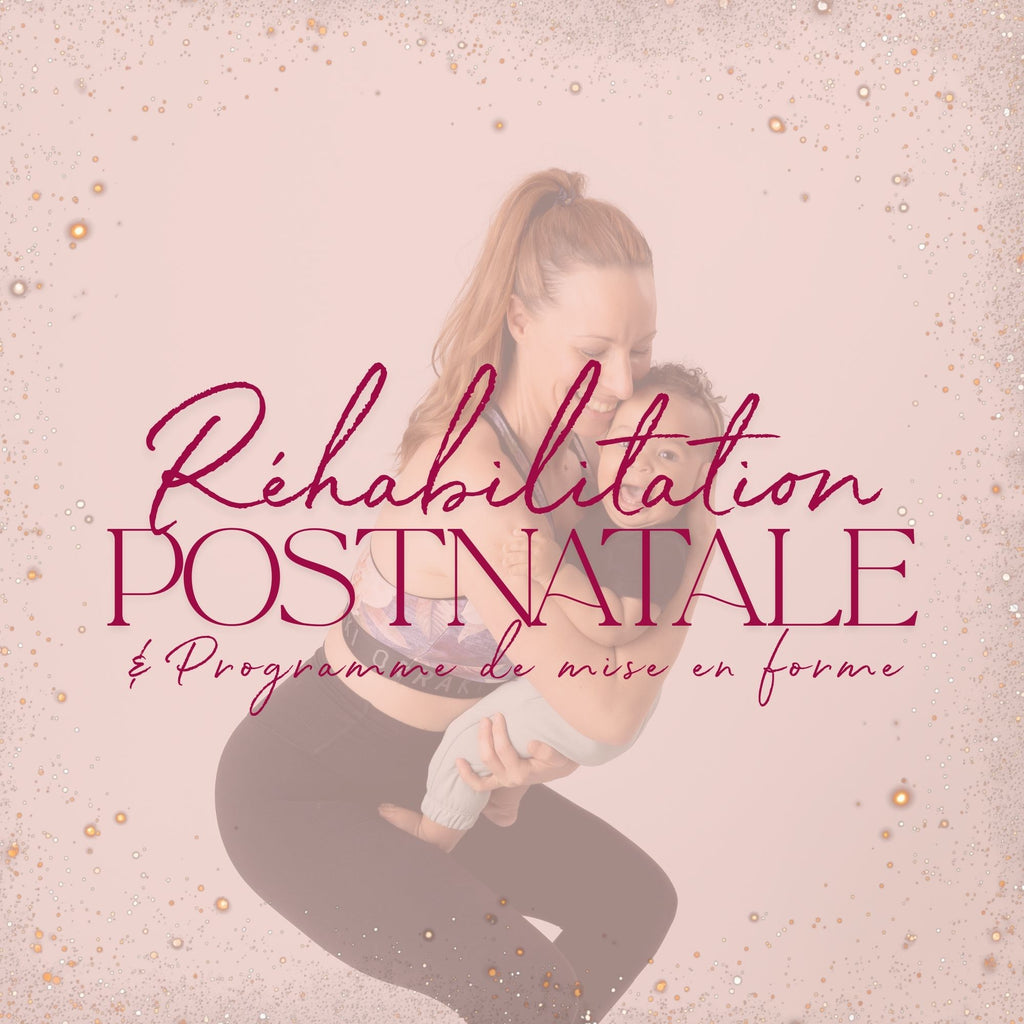 Programme de Réhabilitation Postnatale